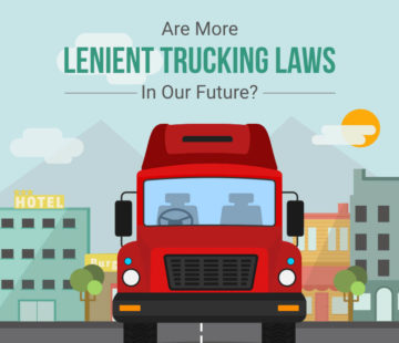 Are More Lenient Trucking Laws In Our Future?