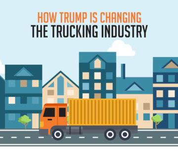 How Trump is Changing the Trucking Industry